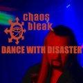 Chaos Bleak-DanceWithDisaster-Cover300px